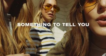 Haim – Something To Tell You