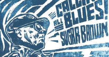 Sugar Brown – It’s A Blues World (Calling All Blues) Sugar Brown