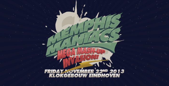 Memphis Maniacs Mega Mash-Up Invasion! naar Eindhoven