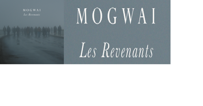 Mogwai – Les Revenants