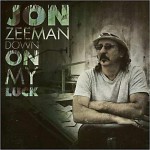 John Zeeman - Down On My Luck