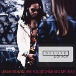 Lenny-Kravitz-Are-You-Gonna-Go-My-Way