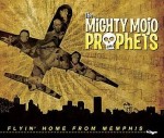 MightyMojoProphets FlyinHome_c