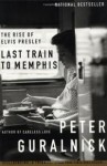last-train-memphis-rise-elvis-presley-peter-guralnick-paperback-cover-art