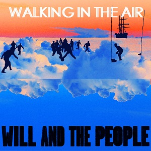 walking-in-the-air will and the people