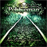 Pebbleman LifeInsideADream_c