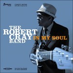 Robert Cray 'In My Soul'