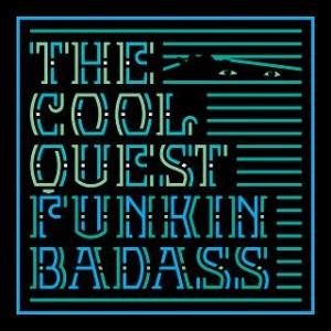 The Cool QUest Funkin Badass