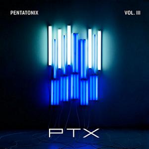 pentatonix PTX vol III