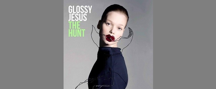 Glossy Jesus – The Hunt