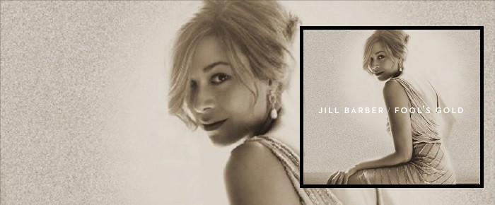 Jill Barber – Fools Gold