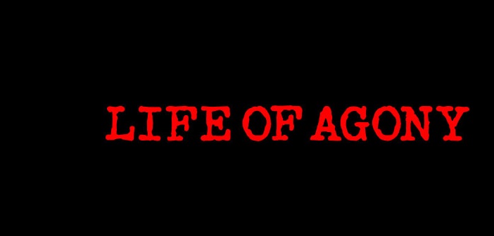 life of agony