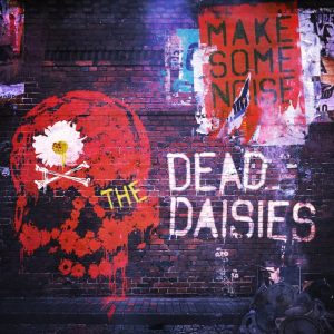 The_Dead_Daisies_Make_Some_Noise_1500x1500px-700x700