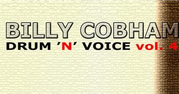 Billy Cobham - Drum 'n' Voice vol. 4