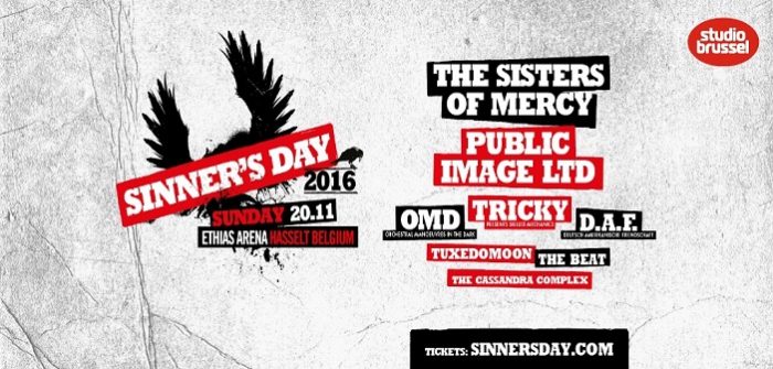 Vierde editie Sinner’s Day (BE) met o.a. The Sisters Of Mercy, PiL, OMD, Tricky en DAF Sinner’s Day