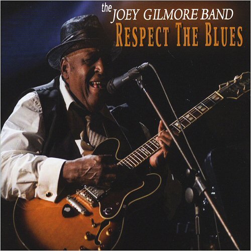 gilmorejoey-respecttheblues_c1