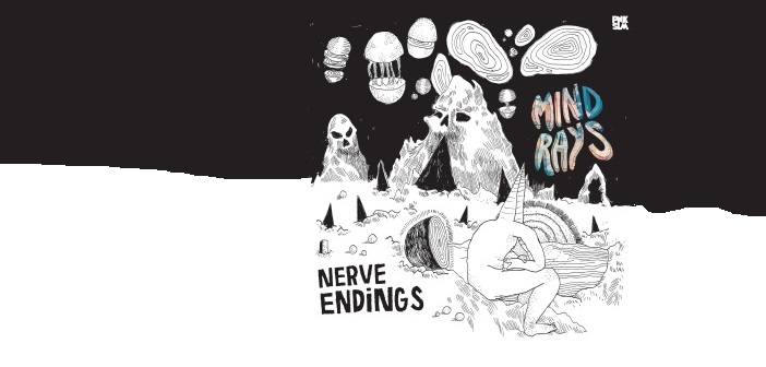 Mind Rays - Nerve Endings