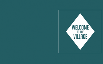 Welcome to The Village