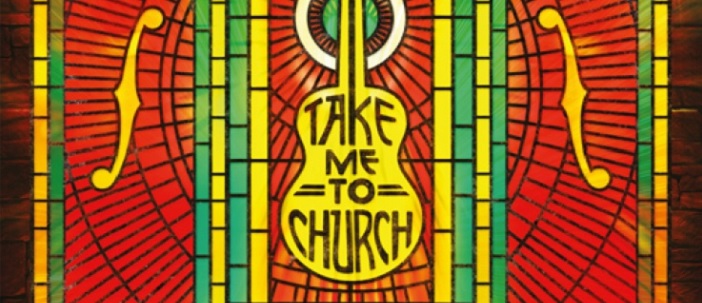 Take Me To Church