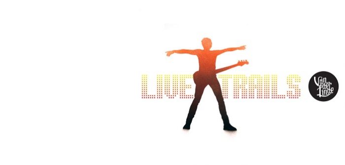 VanderLinde – Live Trails VanderLinde