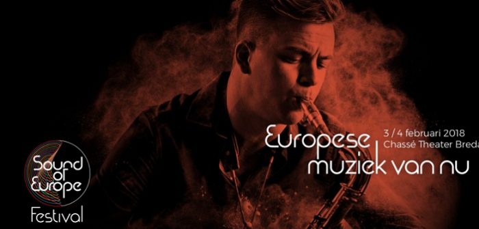 Win kaarten voor het Sound of Europe Festival in Breda (afgelopen)