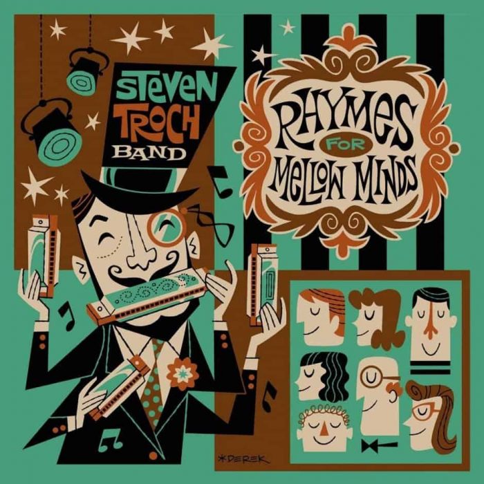 Steven Troch Band – Rhymes For Mellow Bands