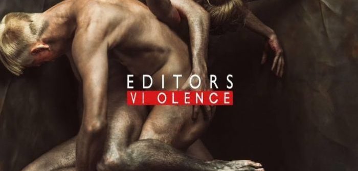 Editors – Violence