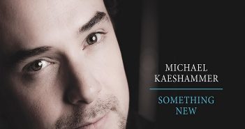 Michael Kaeshammer – Something New Michael Kaeshammer