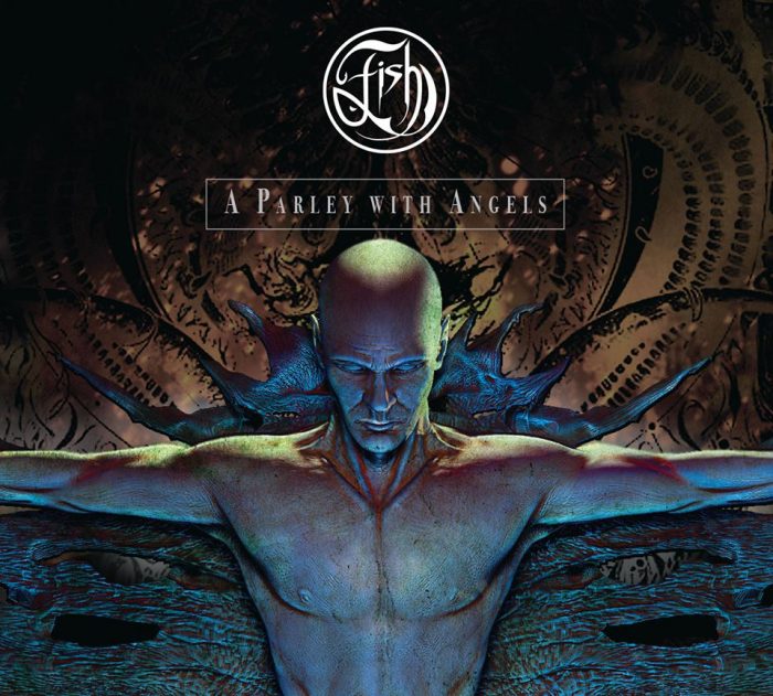 Fish – A Parley with Angels