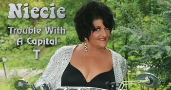 Niecie – Trouble With A Capital T