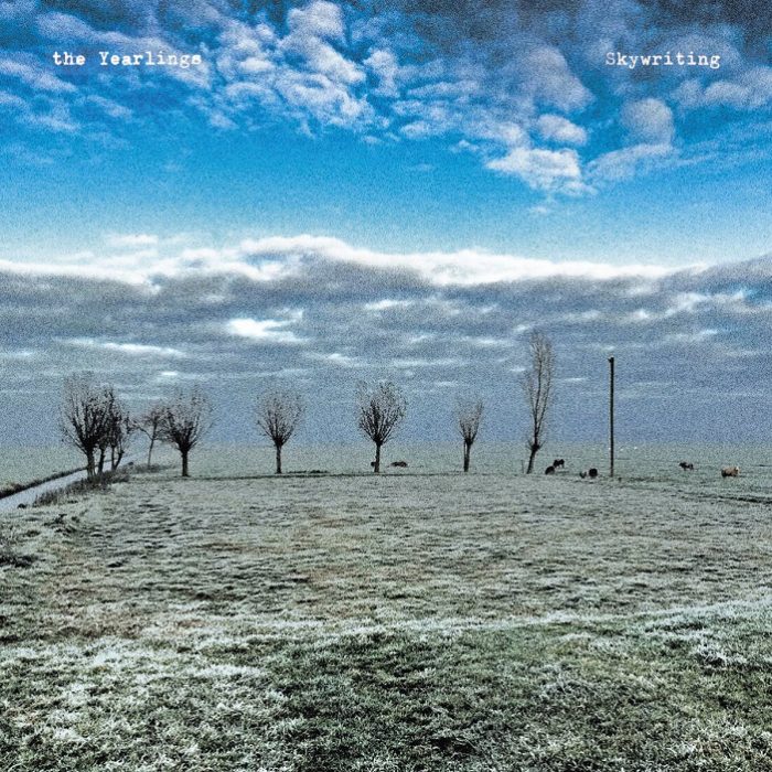 The Yearlings – Skywriting The Yearlings – Skywriting
