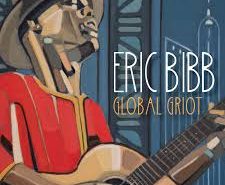 Eric Bibb – Global Griot