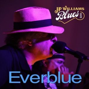 JP Williams Blues Band – Everblue