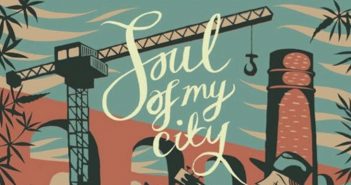 Rob Heron & The Tea Pad Orchestra – Soul Of My City Rob Heron