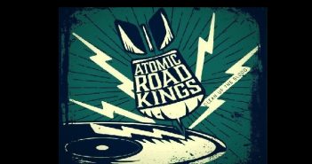 Atomic Road Kings – Clean Up The Blood Atomic Road Kings