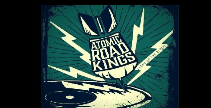 Atomic Road Kings – Clean Up The Blood Atomic Road Kings