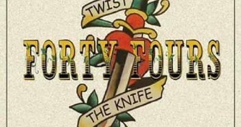 Forty Fours – Twist The Knife