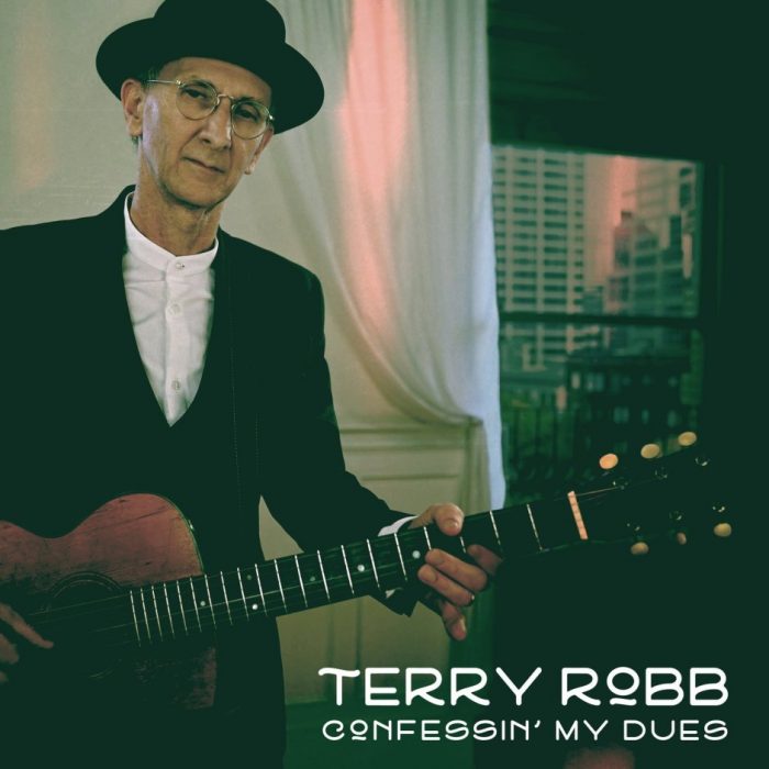 Terry Robb – Confessin’ My Dues Terry Robb – Confessin’ My Dues