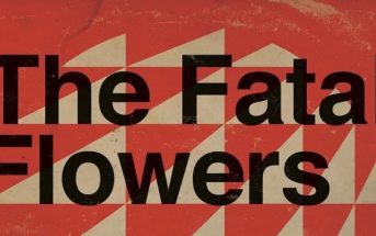 The Fatal Flowers