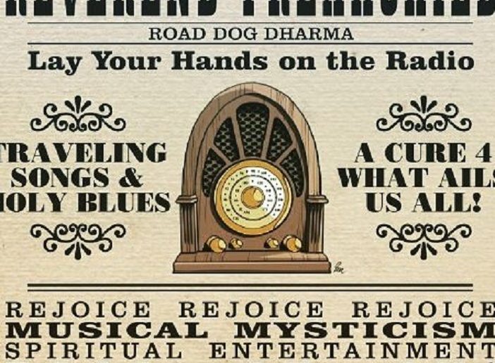 Reverend Freakchild – Road Dog Kharma