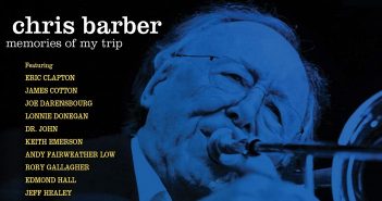 Chris Barber – Memories Of My Trip Chris Barber