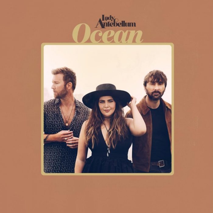 Lady Antebellum – Ocean Lady Antebellum - Ocean