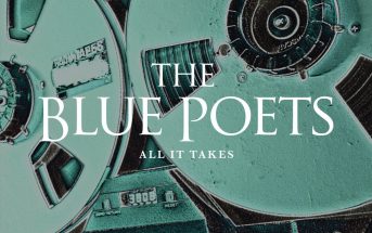 The Blue Poets – All It Takes