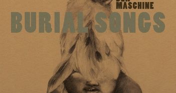 Ansatz Der Maschine – Burial Songs Ansatz Der Maschine