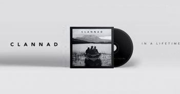 Clannad – The Anthology, Once in a lifetime clannad