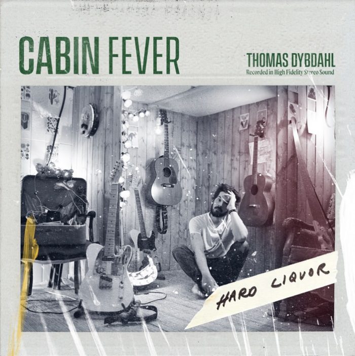 Thomas Dybdahl begint zijn nieuwe project ‘Cabin Fever’