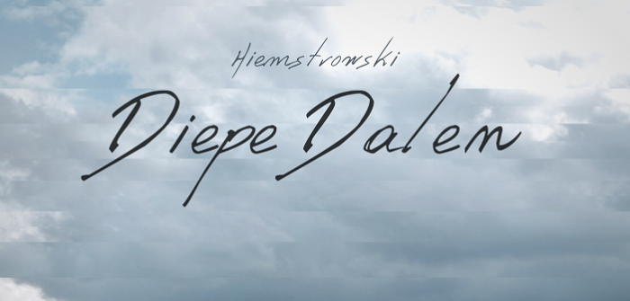 Geen diepe dalen in Hiemstrowski’s ‘Diepe Dalen’