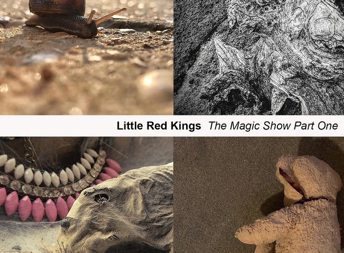 Little Red Kings – The Magic Show Part One