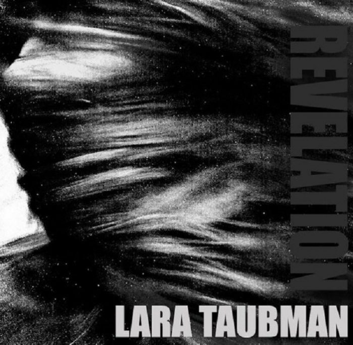 Lara Taubman – Revelation Lara Taubman – Revelation