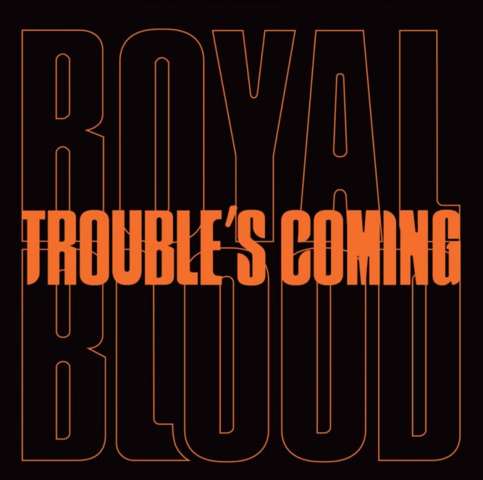 Royal Blood is terug met single ‘Troubles Coming’